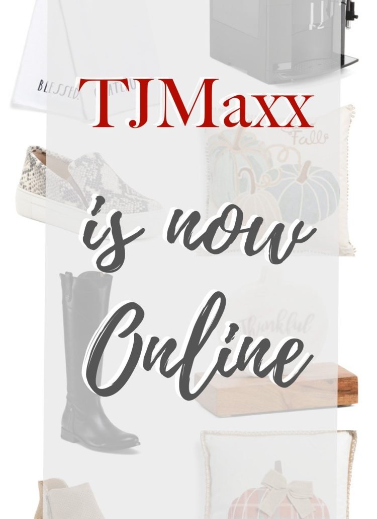 TJMaxx is Now Online – Coast to Coast Blog by Lisa Richardson